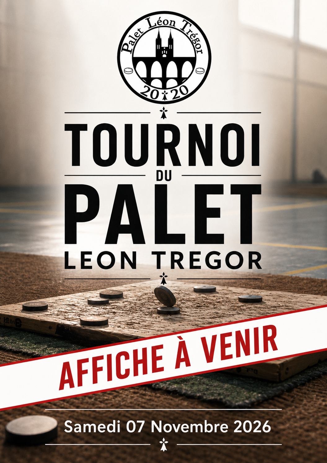 Affiche du tournoi Tournoi du PALET LEON TREGOR